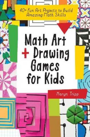 Cover of Math Art and Drawing Games for Kids