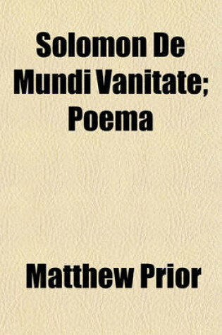 Cover of Solomon de Mundi Vanitate; Poema