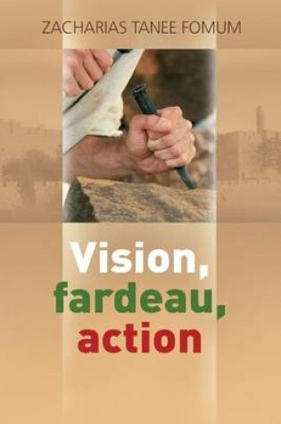 Cover of Vision, Fardeau, Action