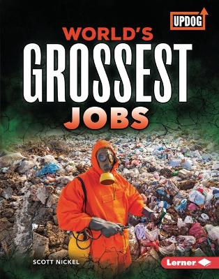 Book cover for World's Grossest Jobs