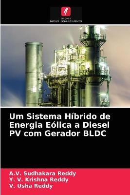 Book cover for Um Sistema Hibrido de Energia Eolica a Diesel PV com Gerador BLDC