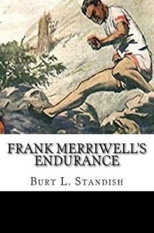 Cover of Frank Merriwell's Endurance