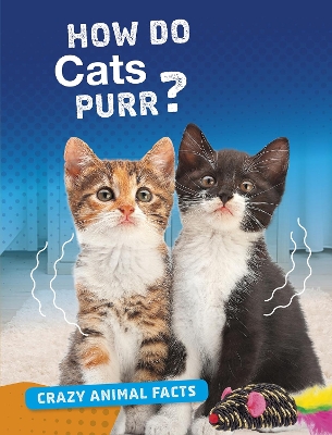 Book cover for How Do Cats Purr?