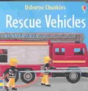 Book cover for Rescue Vehicles Chunky