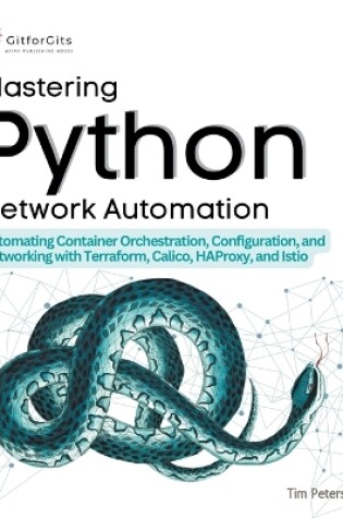 Cover of Mastering Python Network Automation