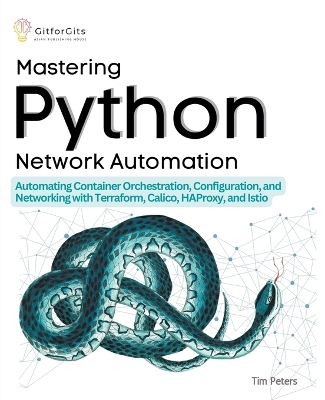 Cover of Mastering Python Network Automation