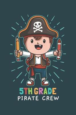 Book cover for 5th Grade Pirate Crew