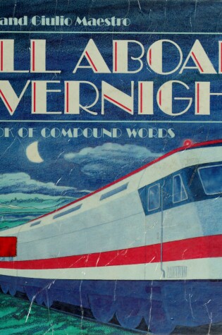 Cover of All aboard Overnight