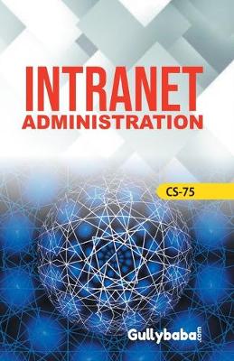 Book cover for CS-75 Intranet Administration