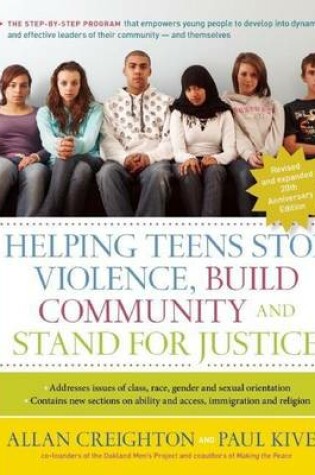 Cover of Helping Teens Stop Violence, Build Community, and Stand for Justice