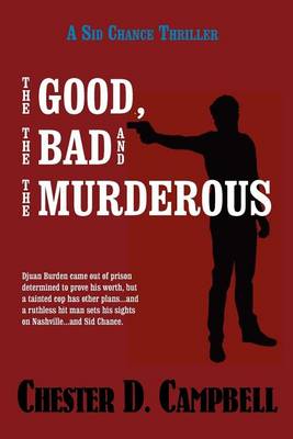 Book cover for The Good, the Bad and the Murderous