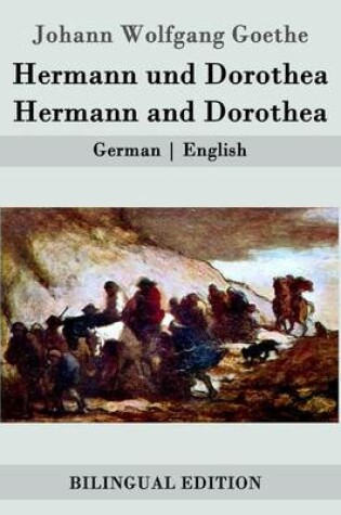 Cover of Hermann und Dorothea / Hermann and Dorothea