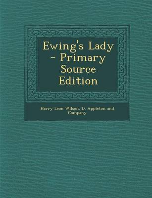 Book cover for Ewing's Lady - Primary Source Edition