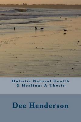 Book cover for Holistic Natural Health & Healing