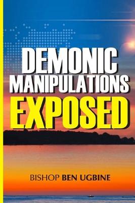 Book cover for Demonic Manipulations Exposed
