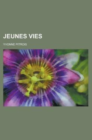 Cover of Jeunes Vies
