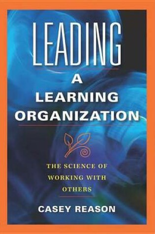 Cover of Leading a Learning Organization