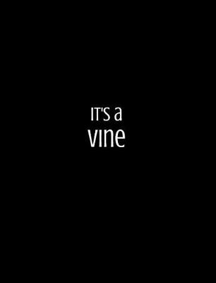 Book cover for It's a Vine