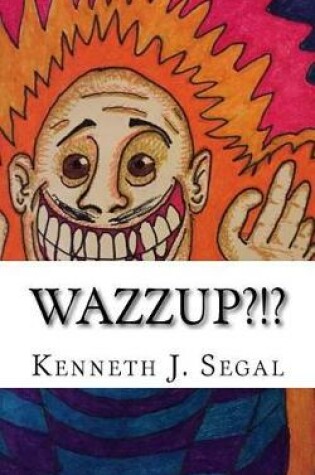 Cover of Wazzup?!?