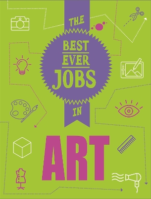 Cover of The Best Ever Jobs In: Art