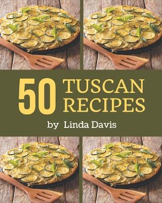 Book cover for 50 Tuscan Recipes