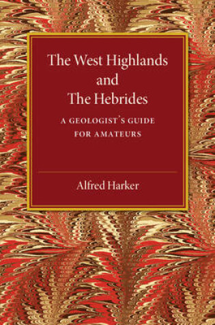 Cover of The West Highlands and the Hebrides