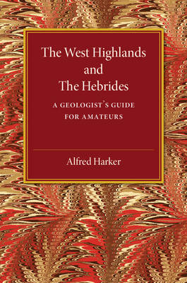 Book cover for The West Highlands and the Hebrides