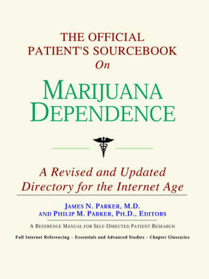 Book cover for The Official Patient's Sourcebook on Marijuana Dependence