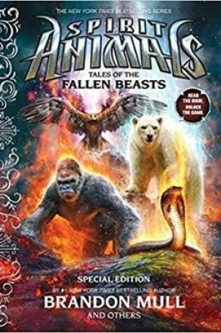 Cover of Tales of the Fallen Beasts (Spirit Animals: Special Edition)