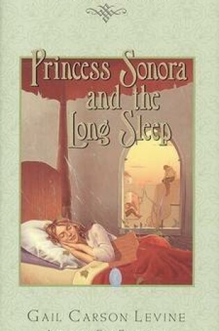 Cover of Princess Sonora and the Long Sleep