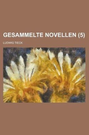 Cover of Gesammelte Novellen (5)