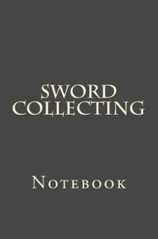 Cover of Sword Collecting