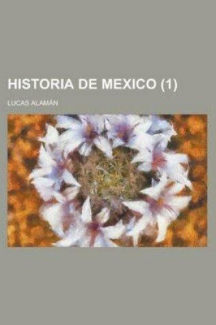 Cover of Historia de Mexico (1)