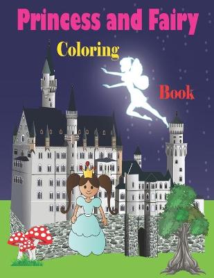 Book cover for Princess and Fairy Coloring Book