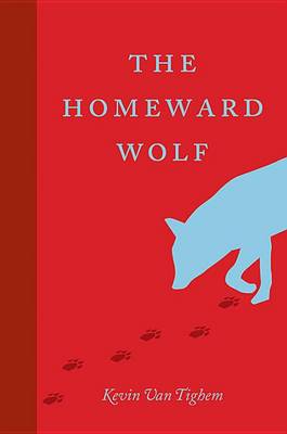 Book cover for The Homeward Wolf