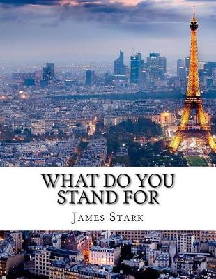 Book cover for What Do You Stand for