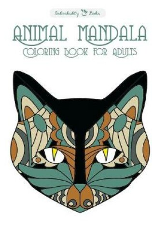 Cover of Animal Mandala Coloring Book for adults