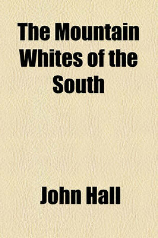 Cover of The Mountain Whites of the South