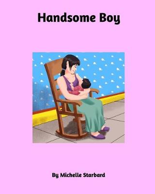 Book cover for Handsome Boy
