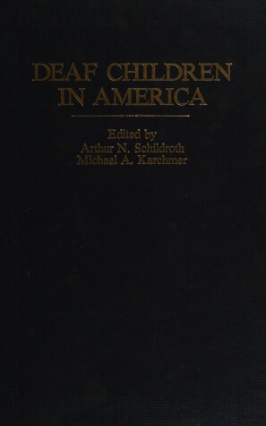 Cover of Deaf Children in America