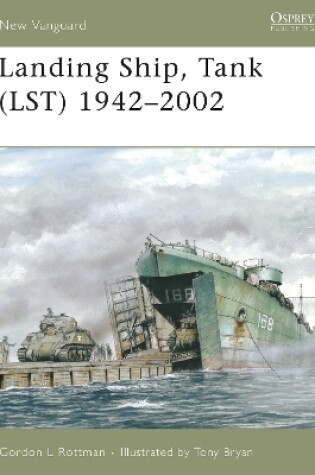 Cover of Landing Ship, Tank (LST) 1942-2002