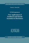 Book cover for IUTAM Symposium on New Applications of Nonlinear and Chaotic Dynamics in Mechanics