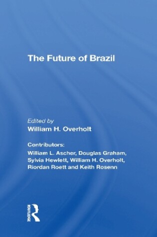 Cover of The Future Of Brazil