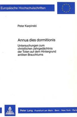 Cover of Annua Dies Dormitionis