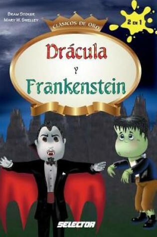 Cover of Dracula Y Frankenstein