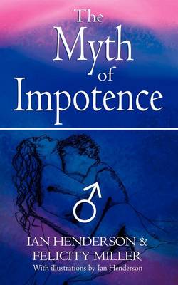 Book cover for The Myth of Impotence