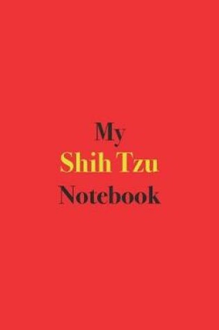 Cover of My Shih Tzu Notebook
