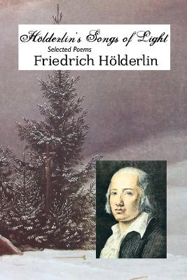 Book cover for Holderlin's Songs of Light