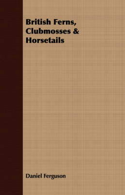 Book cover for British Ferns, Clubmosses & Horsetails