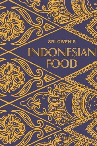 Cover of Sri Owen's Indonesian Food